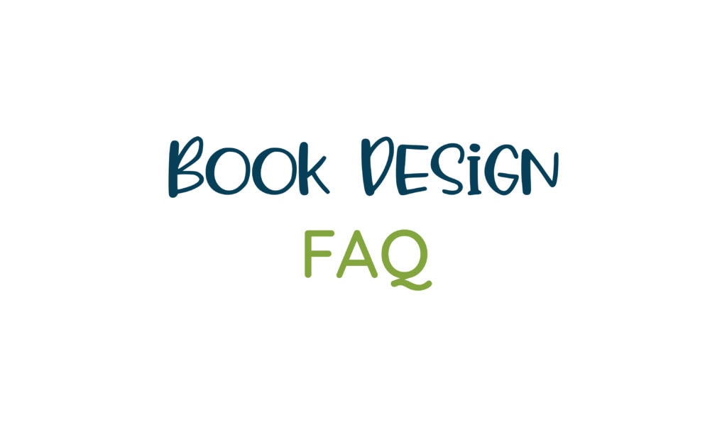 Book Design FAQ